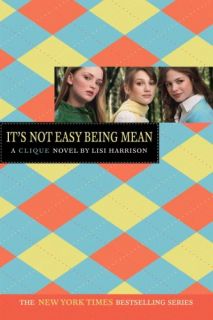 Its Not Easy Being Mean by Lisi Harrison 2007, Paperback, Revised 