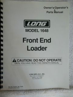 LONG AGRIBUSINESS MODEL 1648 FRONT END LOADER OWNERS MANUAL