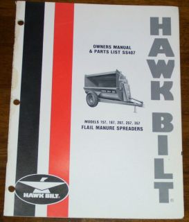 Hawk Bilt SS407 157 187 207 257 357 Flail Manure Spreader Owners Parts 