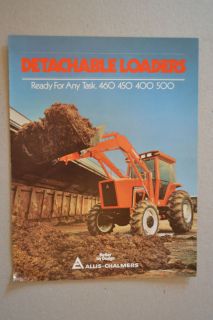 Allis Chalmers Brochure   Detachable Loaders 400 450 460 500 