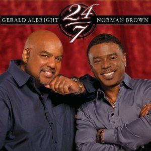 Gerald Albright Norman Brown 24 7 CD