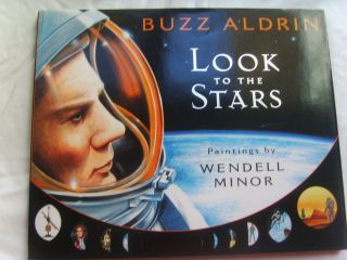 Apollo 11 Astronaut Buzz Aldrin Signed Book Look To The Stars