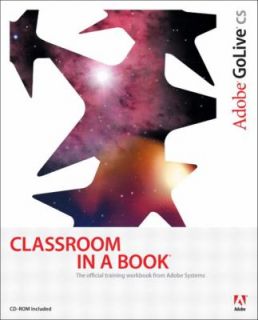 Adobe GoLive CS Classroom in a Book by Adobe Creative Team 2003, CD 