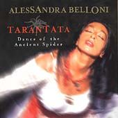 Tarantata Dance of the Ancient Spider by Alessandra Belloni CD, Feb 
