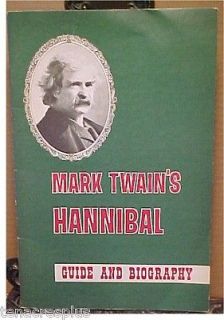 1968 MARK TWAINS HANNIBAL Guide and Biography~Genealogy Chart~List of 