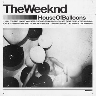 The Weeknd   House of Balloons MIXTAPE new cd xo ovoxo weekend