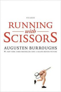 Running with Scissors Augusten Burroughs 0312425414