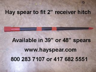 Hay Bale Spear to Fit 2 Receiver Hitch with 48 Spike