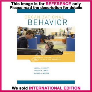 Organizational Behavior by Jason A Colquitt 3rd International Edition 