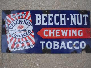 Porcelain Beechnut Tobacco Sign Beech Nut