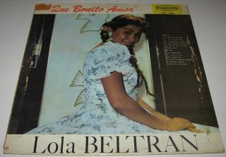 LOLA BELTRAN   QUE BONITO AMOR   MEXICAN LP mariachi BALA PERDIDA