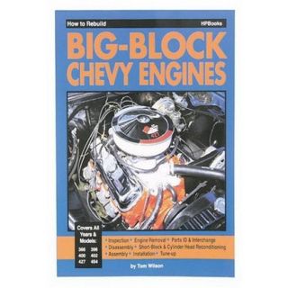 New How to Rebuild Your Big Block Chevy Book 160 Pages
