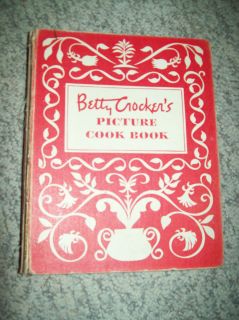 Betty Crockers Picture Cookbook First Edition 1950