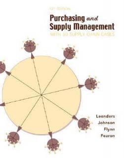 Purchasing and Supply Management  With 50 Supply Chain Cases by Anna 