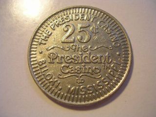 Vintage The President Casino Biloxi Mississippi 25 Cent Gaming Token 