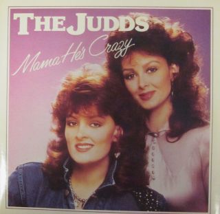 The Judds 7 Vinyl Mama He 8217 s Crazy RCA RCA 480 UK EX EX