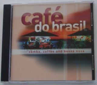 cafe do brasil samba coffee bossa nova cd