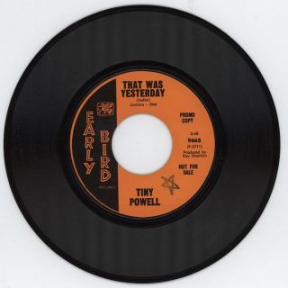 Tiny Powell That Was Yesterday b w Bossy Woman 45 rpm Early Bird
