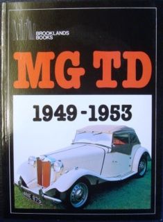 MG TD 1949 1953 Brooklands Books R M Clarke Car Book