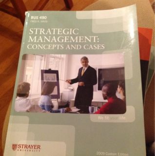 Strayer Text Book Bus490 Strategic Management Concepts And Cases 