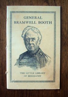 General Bramwell Booth The Little Library of Biography 32 Page Booklet 