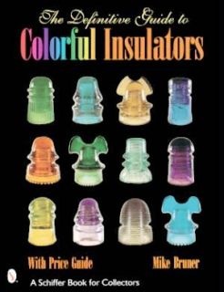 Colorful Insulators Definitive Guide Book