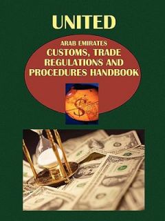 United Arab Emirates Customs, Trade Regulations and Procedures 