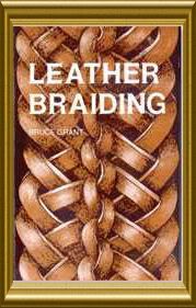 6022 00 leather braiding book bruce grant s authoritative manual with 