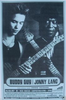   that was printed for the denver show that featured buddy guy and jonny
