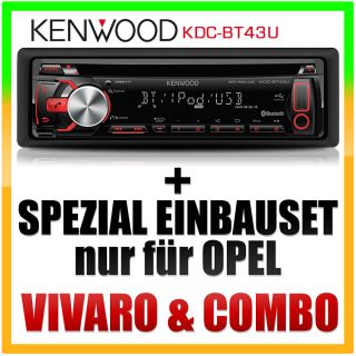 Kenwood Bluetooth CD Radio Rahmen FÜR Opel Vivaro Combo
