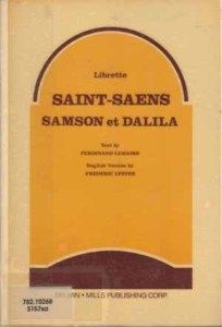 Saint Saens Samson Et Dalila Libretto w Translation