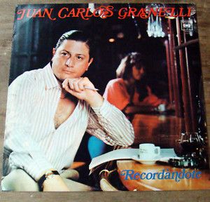 Juan Carlos Granelli Recordandote Argentina Tango LP