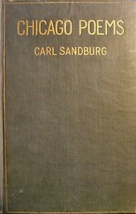 Carl Sandburg Chicago Poems First Edition 1916