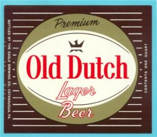 Catasauqua PA   Old Dutch Lager Beer 32oz label #12   NOS (New Old 