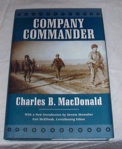 Company Commander   By Charles B. MacDonald (Hardback)