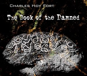 The Book of The Damned Charles Hoy Fort  Classic Audiobook 