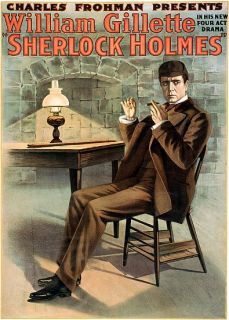 William Gillette as Sherlock Holmes Theatrical Poster
