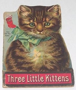 Die Cut Three Little Kittens Charles Graham Circa 1920