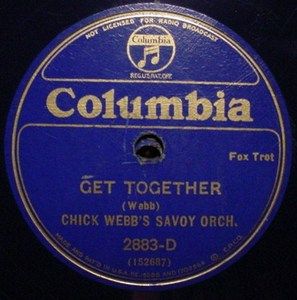 BLUE WAX COLUMBIA 2883 CHICK WEBBS SAVOY Orch GET TOGETHER