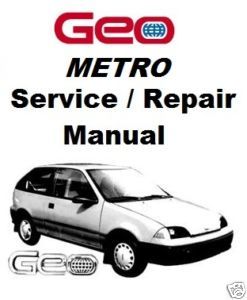 1985 1994 Geo Chevrolet Metro Service Repair Manual Guide Swift Firely 