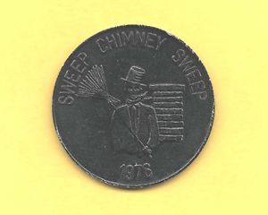 Chimney Sweep Token 1976 RARE Fireplace Coin
