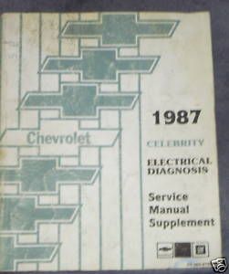 1987 Chevrolet Celebrity Factory Electrical Shop Manual
