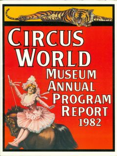 Publication This is an official Circus World Museum Annual Program