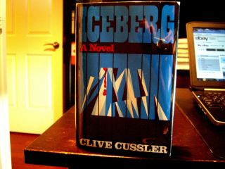 Clive Cussler Signed Iceberg Dodd Mead True 1st 1st Near Fine