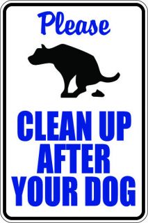 Clean Up After Your Dog Sign Vinyl Sign Home Yard