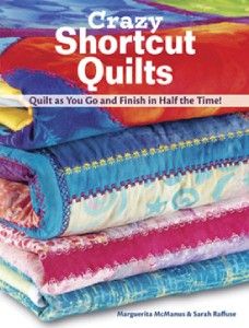 Book Crazy Shortcut Quilts Quilt as You Go