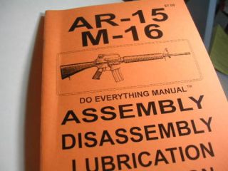 New USA Gun Book Colt AR 15 M 16 do Everything Manual