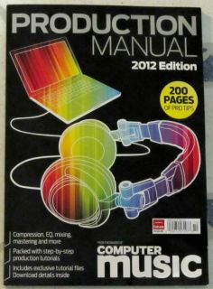 Production Manual 2012 Edition Computer Music Special Mastering Mixing