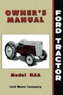 Ford Tractor NAA Jubilee Owners Manual 1953 1954 1955