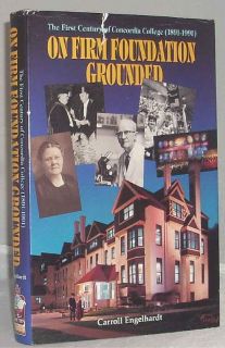 Concordia College History Book Moorhead Minnesota Norwegian Lutheran